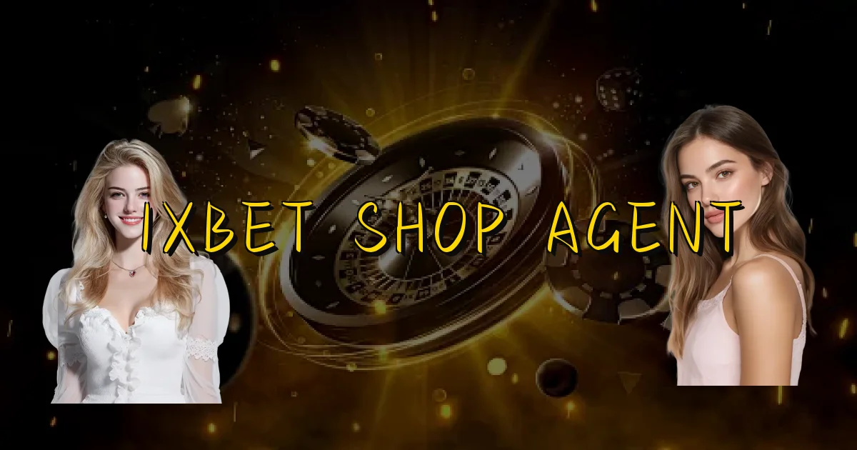 1Xbet Shop Agent Oficial