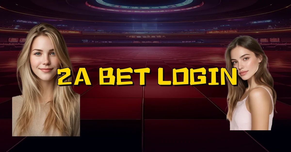 2A Bet Login Oficial