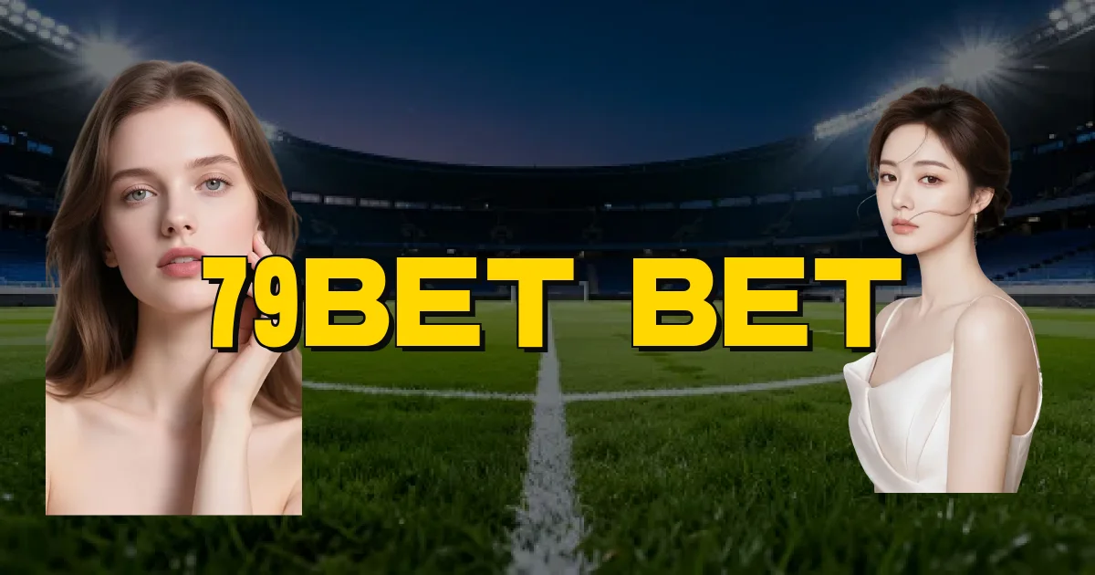 79Bet Bet Oficial