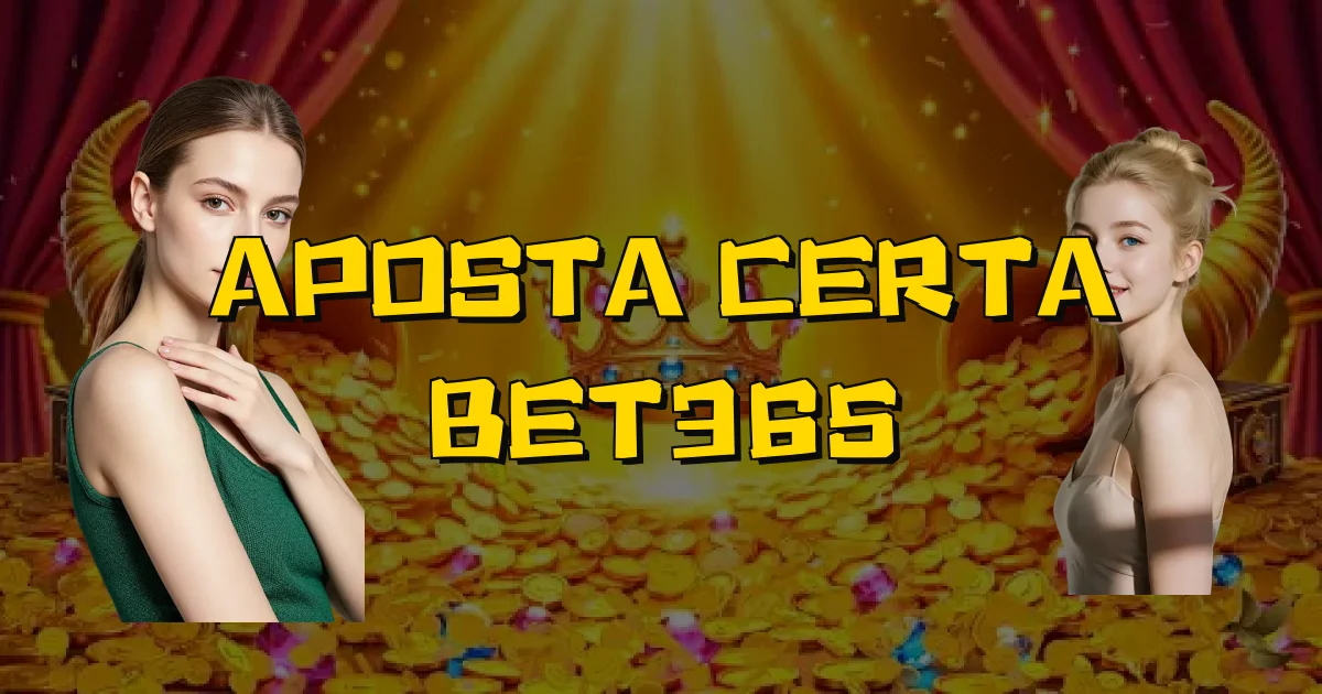 Aposta Certa Bet365 Oficial