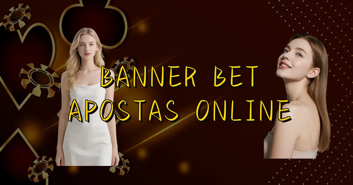 Banner Bet Apostas Online Oficial