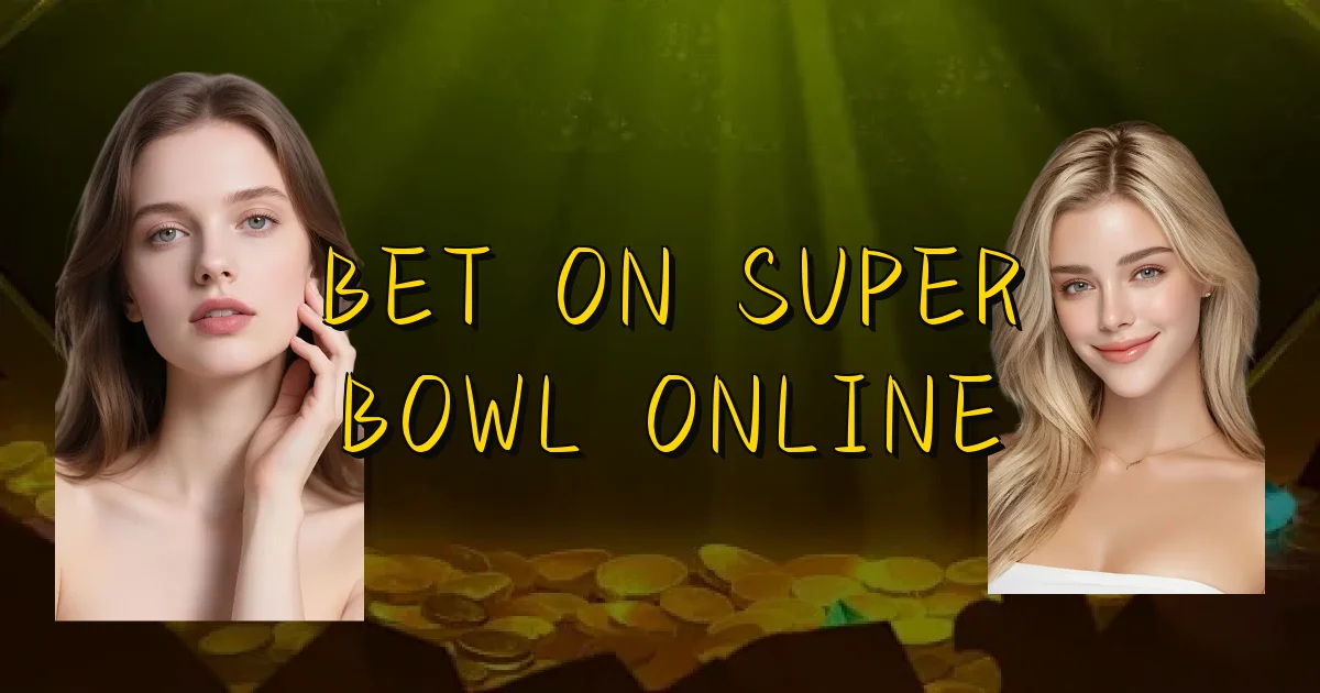 Bet On Super Bowl Online Oficial