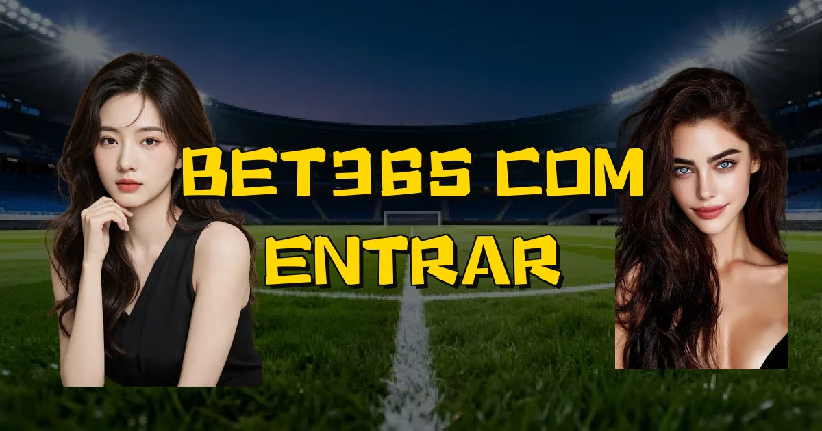 Bet365 Com Entrar Oficial