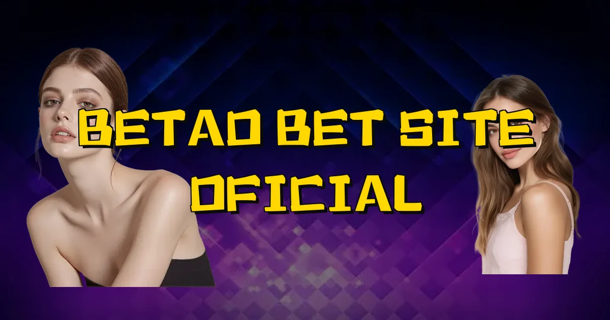 Betao Bet Site Oficial Oficial