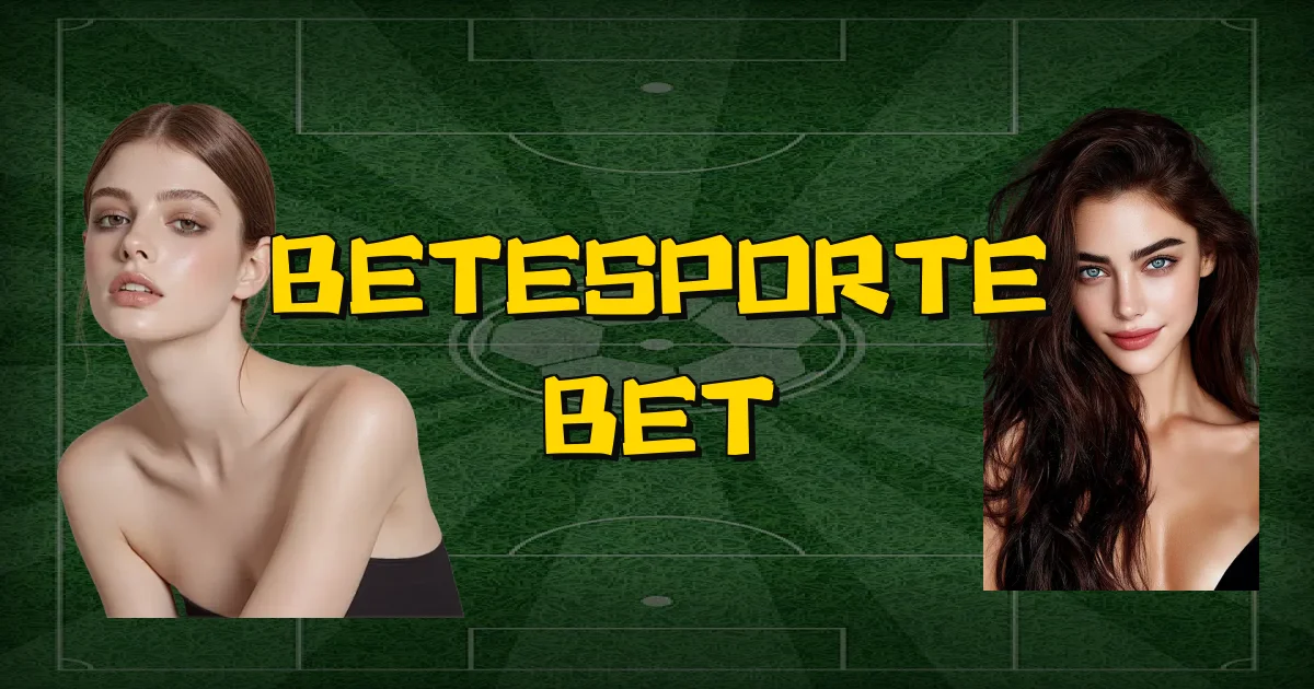Betesporte Bet Oficial