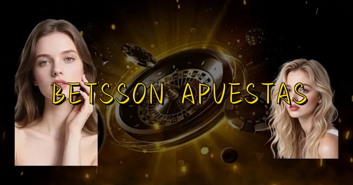 Betsson Apuestas Oficial