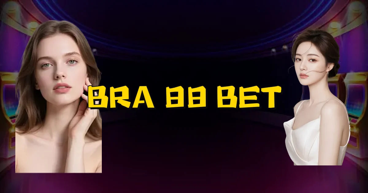 Bra 88 Bet Oficial