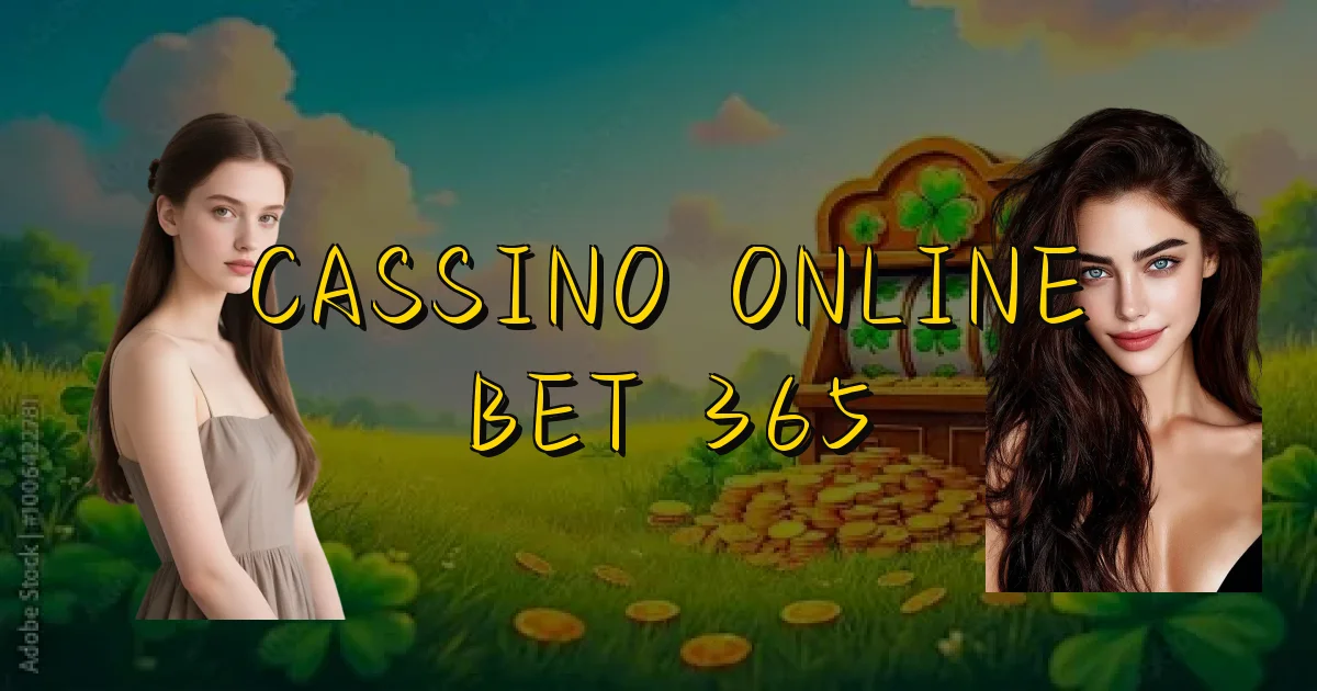 Cassino Online Bet 365 Oficial