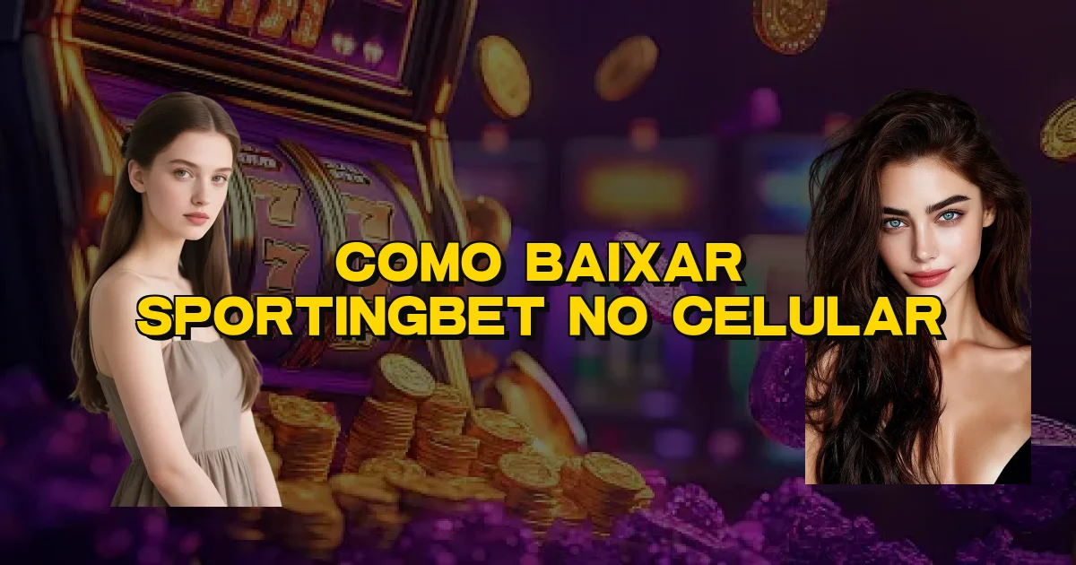 Como Baixar Sportingbet No Celular Oficial
