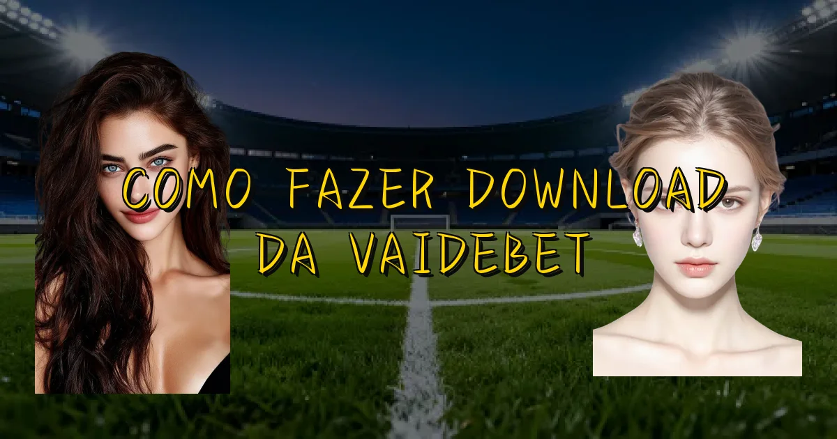 Como Fazer Download Da Vaidebet Oficial