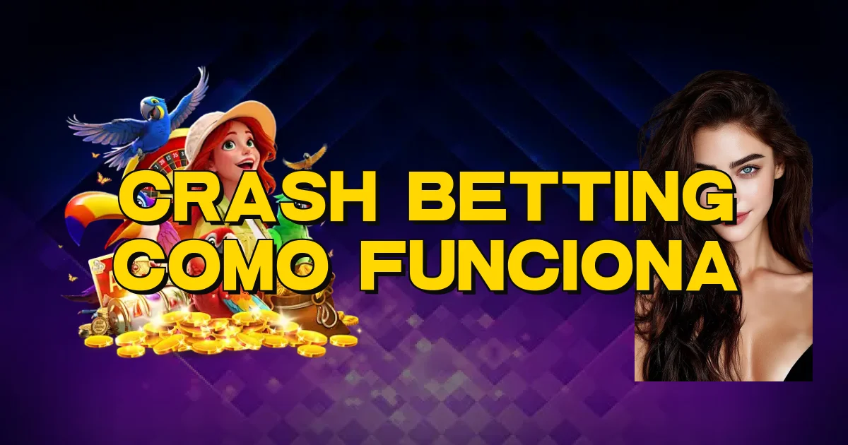 Crash Betting Como Funciona Oficial