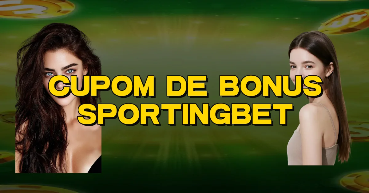 Cupom De Bonus Sportingbet Oficial