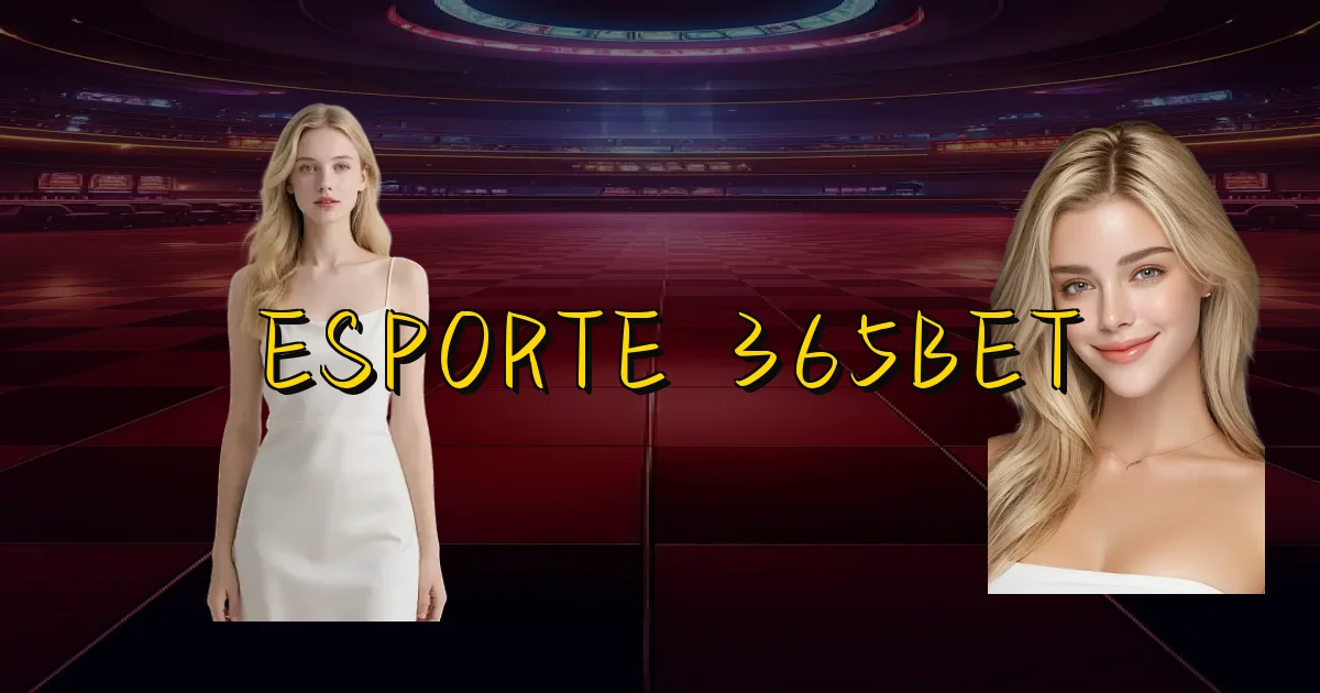 Esporte 365Bet Oficial