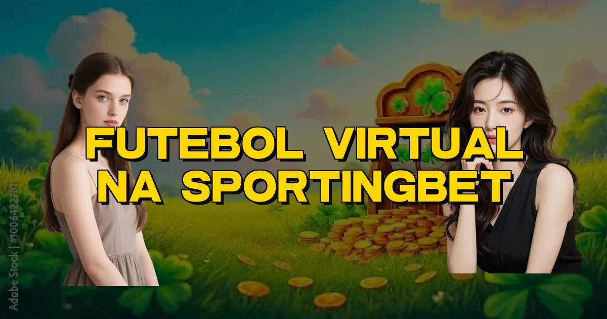Futebol Virtual Na Sportingbet Oficial