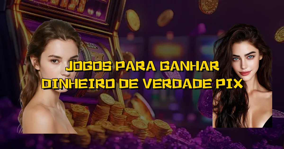 Jogos Para Ganhar Dinheiro De Verdade Pix Oficial
