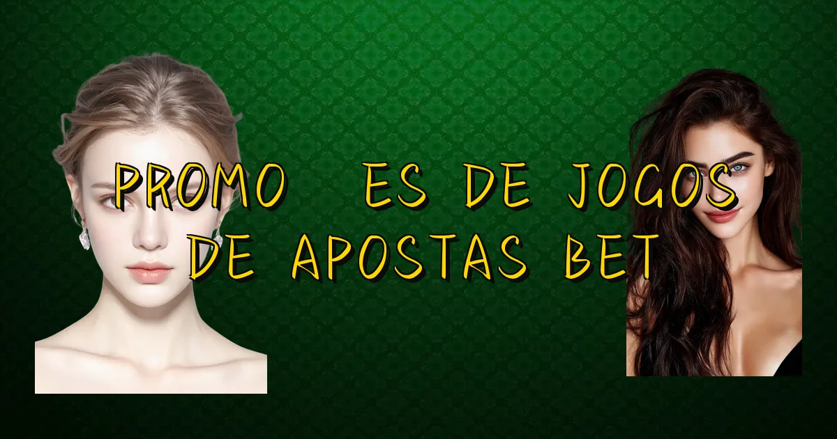 Promoções De Jogos De Apostas Bet Oficial